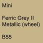 Preview: Mini, Ferric Grey II Metallic (wheel), B55.